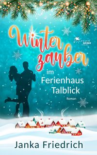 Winterzauber im Ferienhaus Talblick_eBookCover